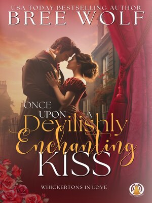 cover image of Once Upon a Devilishly Enchanting Kiss